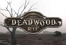 Deadwood RIP slot